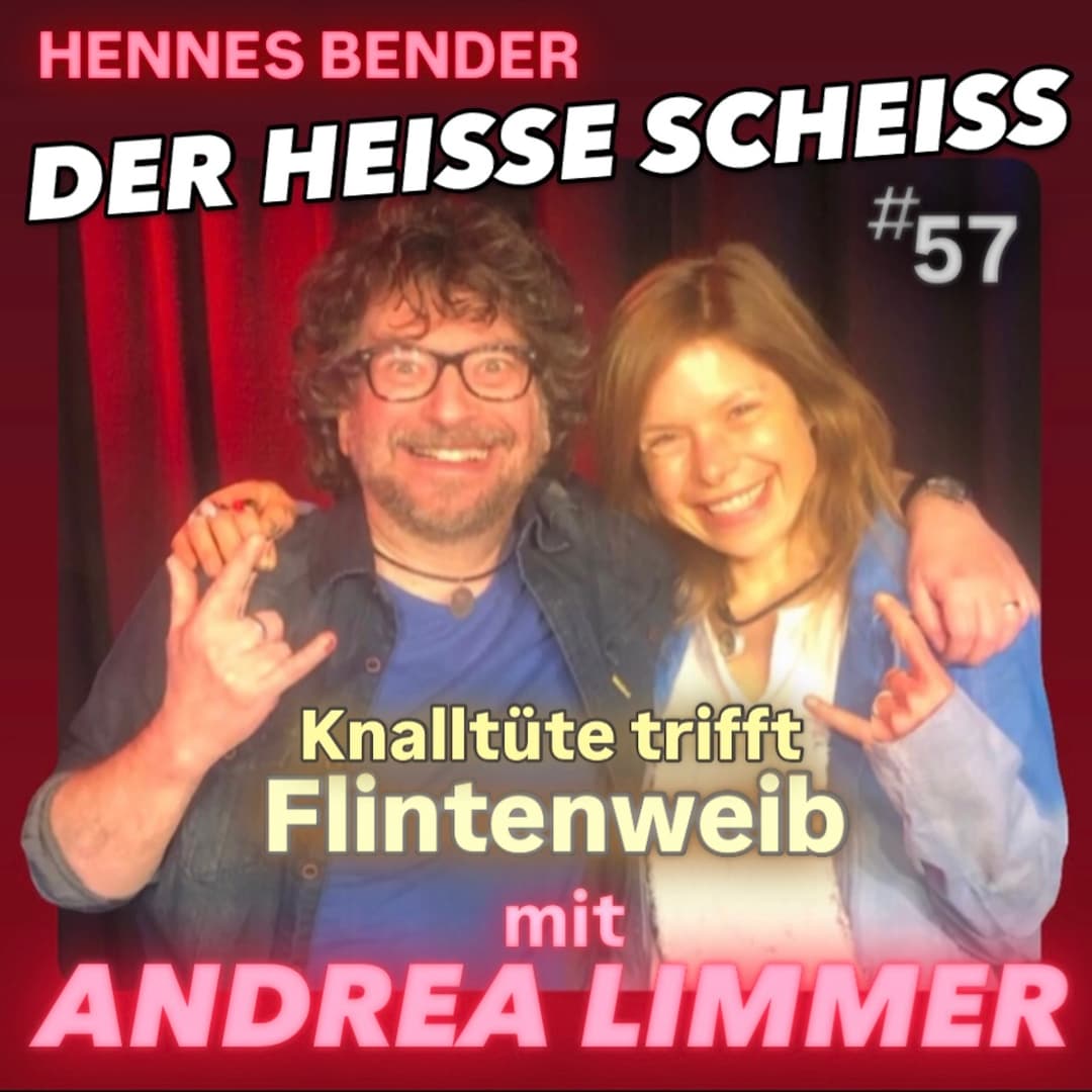 Knalltüte trifft Flintenweib mit Andrea Limmer  #57