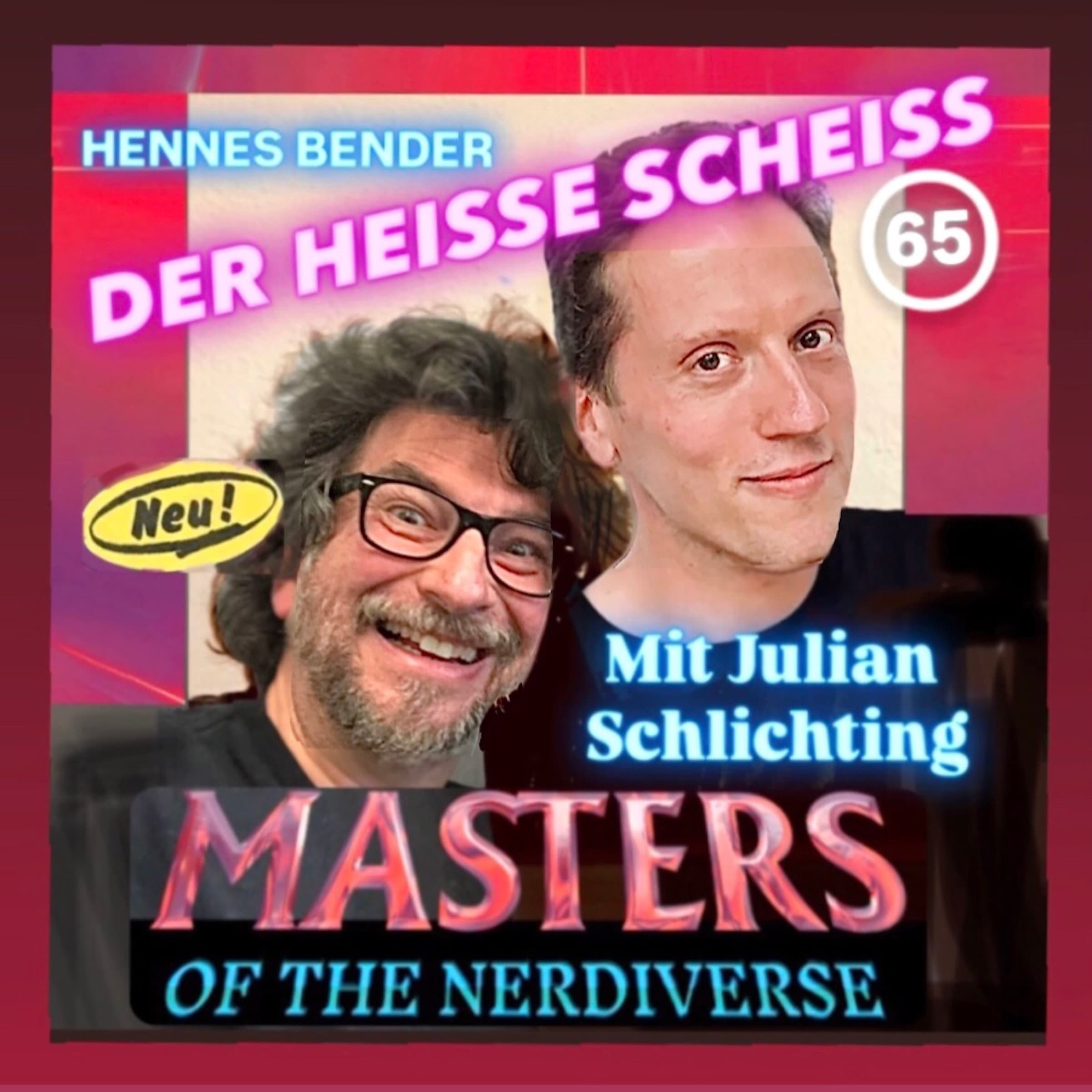 MASTERS OF THE NERDIVERSE mit Julian Schlichting #65