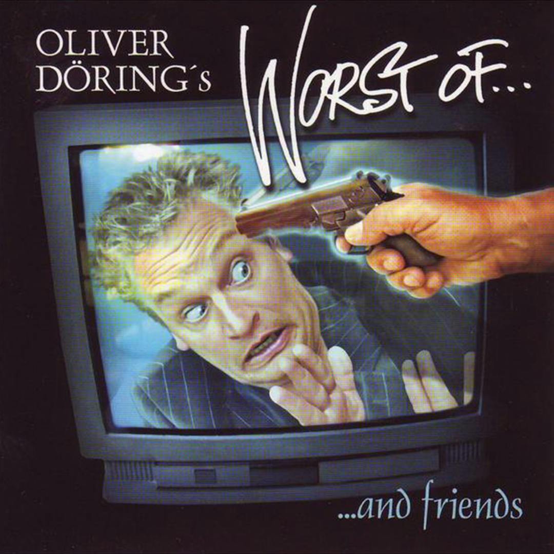 Oliver Döring’s Worst Of